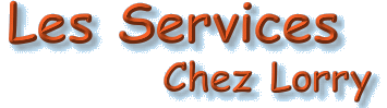 Services Chez Lorry